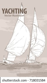 Hand sketch of sailing yachts regatta. Races in the sea. Vector sport illustration. Graphic silhouette of yachts on background design. Active people. Extreme lifestyle. Traveling.