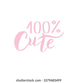 Hand sketched 100% Cute text for clothes. Kids badge, tag, icon. Great for card, invitation, poster, banner template. Celebration lettering typography. Vector.