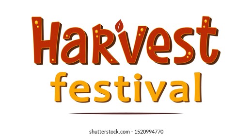 Hand Sketched Autumn Lettering Harvest Festival. Harvest Fest Bright Poster Design. Handwritten Fall Vector Illustration Isolated On White Background For Cards, Posters, Banners, Logo, Tags.