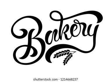 Hand sketched Bakery lettering typography with wheat ears isolated on white background. Concept for bakery, market, bakehouse, bakery production. Calligraphy badge, icon, logo, banner, tag.