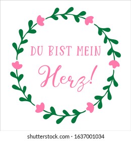 Hand sketched „Du bist mein Herz“ German quote, meaning „You are my heart“. Romantic calligraphy phrase. Lettering for design, print, poster, clothes, card, invitation, banner template typography. 