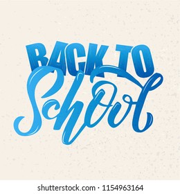 Hand sketched blue gradient Back to school lettering on textures background. Perfect design for logo, banner, flyer, card, greeting cards, posters, T-shirts. Flat scratched Vector illustration