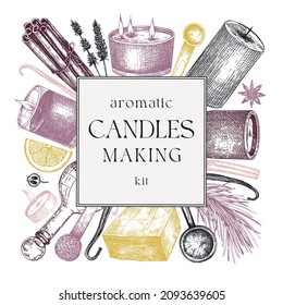 Hand sketched candle-making card design. Vintage candles, herbs, wax, fruits, spices, skewers hand drawings square wreath. Perfect template for aromatherapy, hobby, handcrafts, candle making, package