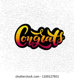 Hand sketched Congrats lettering typography. Drawn art sign. Motivational text.