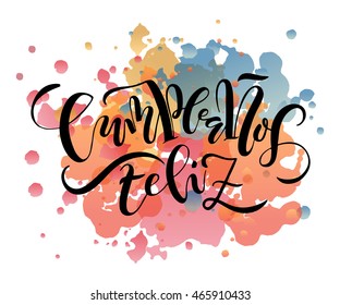 Hand sketched Cumpleanos Feliz (Happy Birthday in Spanish) text as annual celebration  logotype, badge and icon. Lettering typography postcard, card, invitation, banner template