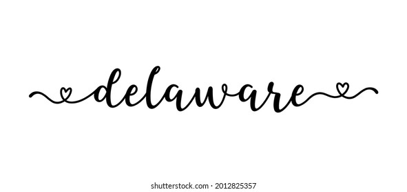 Hand sketched DELAWARE text. Caligraphy, lettering for poster, sticker, 