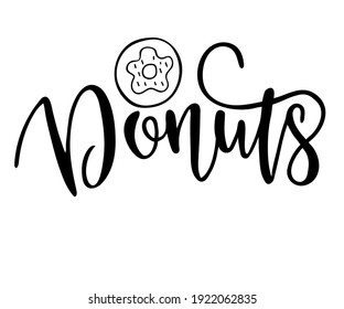 Hand sketched  Donuts text. Template for greeting card, flyer, poster, banner. Hand drawn donut illustration.