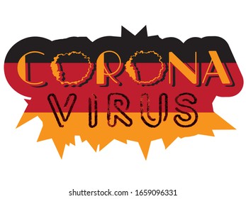 Hand sketched drawn word Coronavirus on a German flag shadow vector illustration EPS 10 lettering typography. Template for medical fond news, newspaper, card, banner, print, poster. 