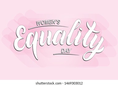 Hand sketched Women’s equality day text. Greeting card decoration graphic element. Banner template lettering typography. White inscription on pink background. EPS 10