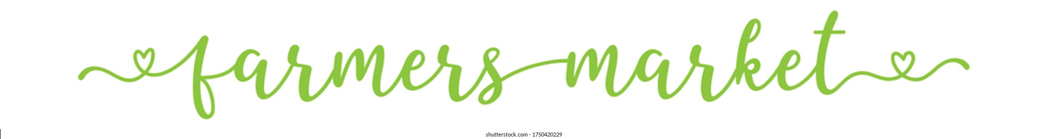 Hand sketched Farmers Market quote as banner. Lettering for banner, header, advertisement, announcement.
