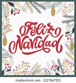 Handskizzierte Feliz Navidad, Happy New Year Spanisch, Karte, Abzeichen, Symbol Typografie. Das Schreiben von Feliz Navidad zu Weihnachten, Neujahr Grußkarte, Einladungsvorlage, Banner, Poster. Vektor EPS10