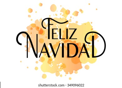 Hand sketched Feliz Navidad for holidays greeting card.Lettering celebration logo typography for winter holidays.Calligraphic poster on textured background. Postcard motive