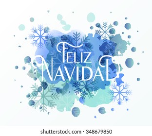 Hand sketched Feliz Navidad (Merry Christmas In spanish) for Happy holidays greeting card with snowflakes. Lettering celebration logo set. Typography for winter. Calligraphic poster. Postcard motive