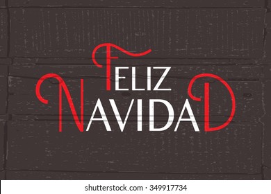 Hand sketched Feliz Navidad (Nappy New Year In spanish) for holidays greeting card.Lettering celebration logo set.Typography for winter holidays.Calligraphic poster on background. Postcard motive