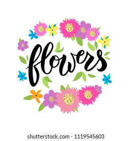 Hand sketched Flowers text as logo, badge and icon, card, invitation, poster, banner template. Lettering typography. 