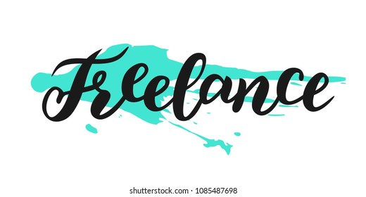 Hand sketched Freelance word. Great for card, invitation, badge, tag, icon, poster, banner template. Lettering typography. Vector.