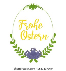 Hand sketched "Frohe Ostern" German text with floral wreath as logotype and icon, translated "Happy Easter". Drawn lettering for postcard, card, invitation, poster, label, sticker, banner 