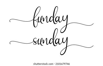 Hand sketched funday sunday text. Drawn Resurrection Sunday postcard, card, invitation, poster, banner template lettering typography.