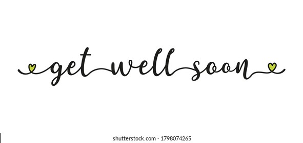 Hand Sketched GET WELL SOON Quote As Ad, Web Banner. Lettering For Banner, Header, Card, Poster, Gift