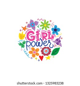 Hand sketched Girl power with flowers T-shirt texture lettering typography. Drawn inspirational quotation, motivational quote. Fortune logotype, badge, poster, print, tag.  Vector illustration.