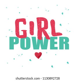 Hand sketched Girl power text for clothes or as badge, tag, icon. Great for card, invitation, poster, banner template. Lettering typography. Vector.