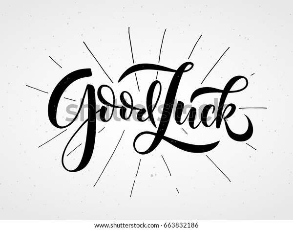 Handskizzierte Good Luck T Shirt Schrift Schrift Stock Vektorgrafik Lizenzfrei