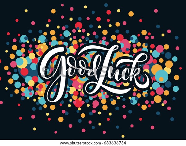 Handskizzierte Good Luck T Shirt Schrift Schrift Stock Vektorgrafik Lizenzfrei