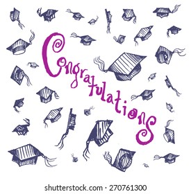 Hand Sketched Graduation Hat Thrown on Air with Congratulations Text as Centerpiece. Editable EPS10 and jpeg illustration. 