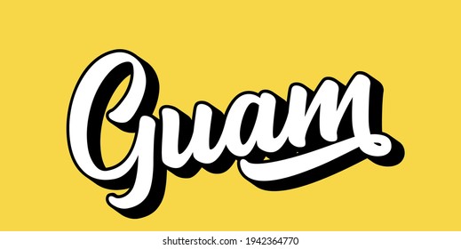 Hand sketched GUAM text. 3D vintage, retro lettering for poster, sticker, flyer, header, card