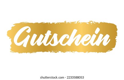 Hand sketched GUTSCHEIN word in German as banner. Translated GIFT VOUCHER. Lettering for poster, label, sticker, flyer, header, card, advertisement, announcement