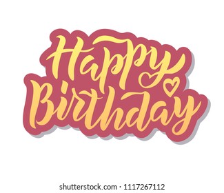 Hand sketched Happy Birthday text on textured background as badge, tag, icon, celebration card, invitation, postcard, banner template. Holiday lettering typography poster. Vector illustration.