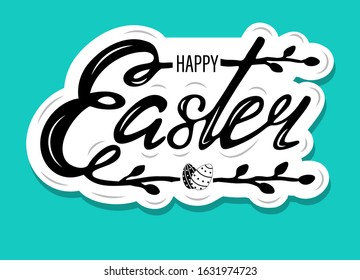 Hand sketched Happy Easter text as Pascha logotype, badge and icon. Greetings for postcard, card, sticker, invitation, poster, banner template lettering typography. Seasons vector illustration