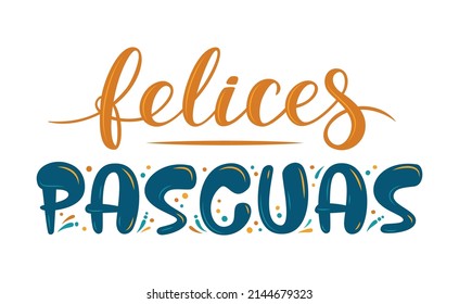 La mano esbozó el texto de "Feliz Pascua" en español. Letras dibujadas a mano para pancarta, afiche, volante, tarjeta de saludo, invitación, insignia, emblema. Saludos de temporada. Ilustración del vector