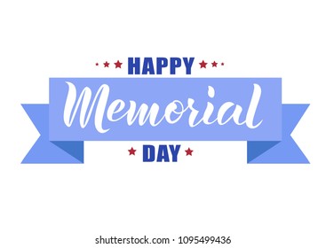 Hand sketched Happy Memorial day text. Banner, card, invitation, postcard template National American holiday. Festive poster or banner with hand lettering. Celebration lettering typography. Vector.