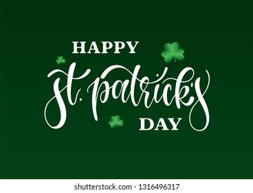 Hand sketched Happy St. Patrick s Day typography lettering poster. Celebration quote for postcard, icon, logo, badge. Ireland celebration white vector calligraphy text isolated on green background.