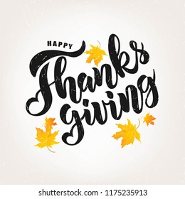 Hand sketched Happy Thanksgiving day text. Lettering typography for logo, badge, icon, card, invitation and banner template. Greeting card for Thanksgiving day celebration. Vector illustration.