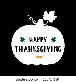 Hand sketched Happy Thanksgiving quote with pumpkin as silhouette on black background.  Celebration lettering for postcard, invitation, poster.