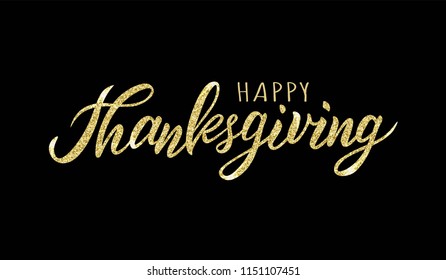 Hand sketched Happy Thanksgiving text. Lettering typography for logo, badge, icon, card, invitation and banner template. Greeting card for Thanksgiving day celebration. Vector illustration.