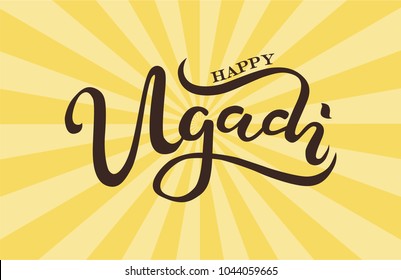 Hand sketched Happy Ugadi text as Gudi Padwa logotype, badge and icon. Drawn indian festival postcard, card, invitation, poster, banner template lettering typography. Seasons Greetings