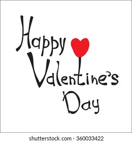 Hand sketched Happy Valentine's Day text as logotype, badge, icon, postcard, card, invitation, banner template. Romantic quote vector lettering typography.