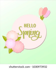 Hand sketched "Hello spring" lettering typography. Drawn art sign. For card, postcard, banner. Picture with vector flowers. Celebration vector illustration on textured background.