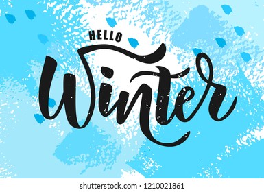 Hand sketched Hello Winter text. Lettering typography. Vector illustration as poster, postcard, greeting card, invitation template. Concept Winter advertising