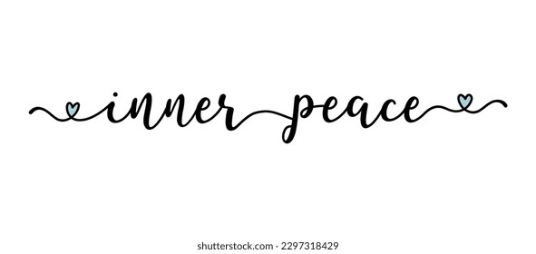 Hand sketched INNER PEACE quote as ad, web banner.  Lettering for banner, header