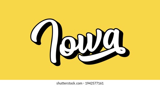 Hand sketched IOWA text. 3D vintage, retro lettering for poster, sticker, flyer, header, card