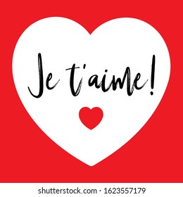 Hand sketched Je t'aime. I love you quote in French. Romantic calligraphy phrase. Happy Valentine´s day lettering for design, print, poster, clothes, card, invitation, banner template typography. 