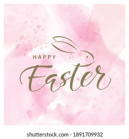 Hand sketched lettering Happy Easter for postcard, card, invitation, poster, banner Seasons Greetings. Watercolor background. Vector illustration.