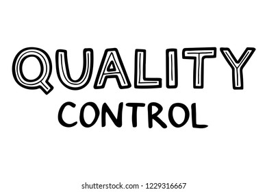 Hand sketched lettering: QC Quality Control. Vector illustration isolated on white background.
