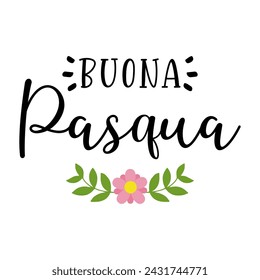 Cita de letras dibujadas a mano Bouna Pasqua, Feliz Pascua en italiano. Aislado sobre fondo blanco.  