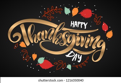 Hand sketched lettering "Thanksgiving day". Template for party banner, design, print, poster. Thanksgiving vector lettering typography poster