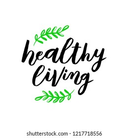 Hand sketched lettering typography.  Healthy and dietary lettering art. Drawn inspirational quotation, motivational quote. Ready-to-print design template.  Vector illustration.